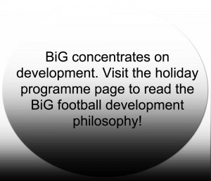 BiG football development philosophy